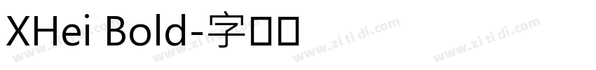 XHei Bold字体转换